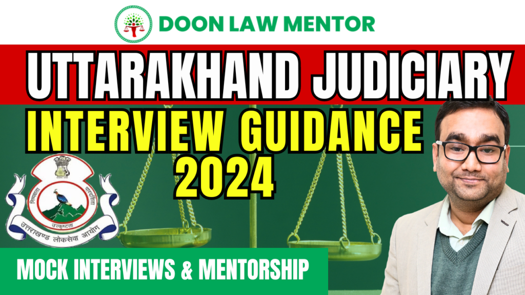 Uttarakhand Judiciary Interview Guidance 2024 1 Uttarakhand Judiciary interview Guidance
