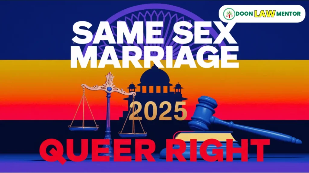 Legal Implications of Same-Sex Marriage Cases in India